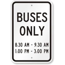 Buses Only Custom Aluminum Weatherproof Sign p1211