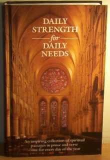 Daily Strength for Daily Needs, VARIOUS AUTHORS, Used; Good Book