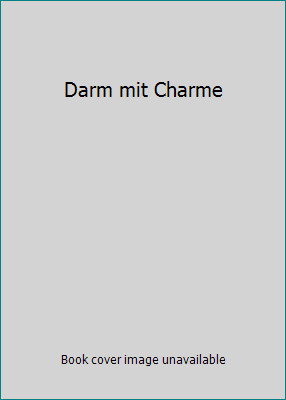 Darm mit Charme by Giulia Enders