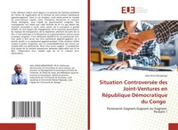 John Ekina Bongongo | Situation ControverséE Des Joint-Ventures En RéPublique...