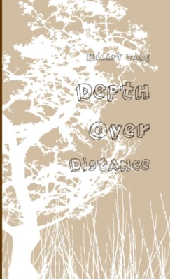 Tang - Depth Over Distance - New paperback or softback - X555z