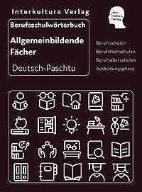 Berufsschulwörterbuch Für Allgemeinbildende Fächer Deutsch-paschtu |