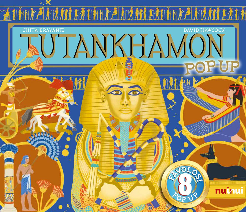 Tutankhamon. Antiche civiltà pop-up. Ediz. illustrata - Chita Erayanie