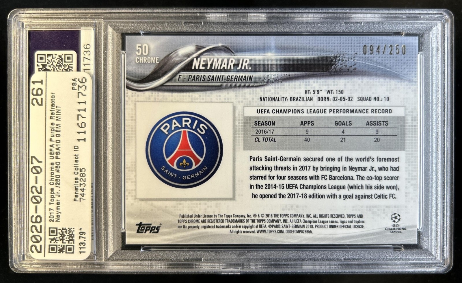 2017 Topps Chrome UEFA Neymar Jr. Purple Refractor #/250 PSG PSA 10 GEM MINT view 2