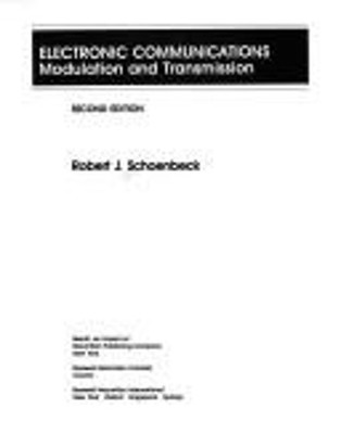 Electronic Communications : Modulation and Transmission Robert J.