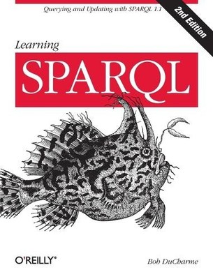 Learning SPARQL by Bob Ducharme - 9781449371432