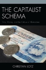 Christian Lotz The Capitalist Schema (Taschen...
