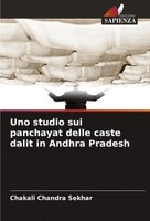 Chakali Chandra Sekhar | Uno Studio Sui Panchayat Delle Caste Dalit In Andhra...
