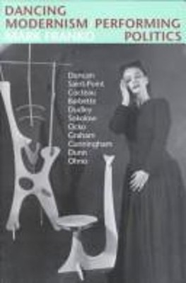 Tanzender Moderne - Performing Politik Hardcover Mark Franko