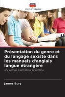 PréSentation Du Genre Et Du Langage Sexiste Dans Les Manuels D'anglais Langue...