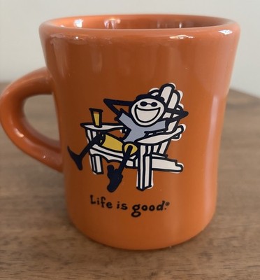Life Is Good Mug  Do What You Like Like What You Do  