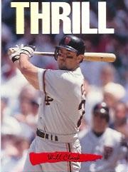 1993 Donruss Triple Play Nicknames #4 Will Clark Thrill - NM-MT