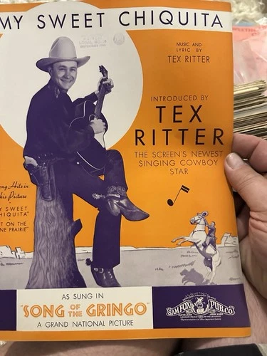 A ‘26 Western Movie sheet music SONG OF THE GRINGO ‘My Sweet Chiquita’