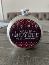 HOLIDAY FLASK  I M FULL OF HOLIDAY SPIRIT, IT...