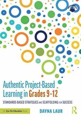 Authentic Project-Based Learning in - Paperback, by Laur Dayna - Very Good