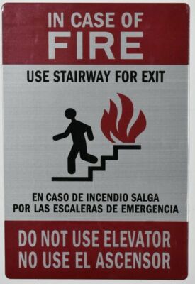 In CASE of FIRE USE Stairway DO NOT USE Elevator Sign -(Silver,6x9)-REF24-1027