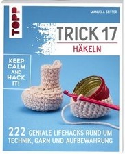 Trick 17 - H�keln: 222 geniale Hacks rund um Tec... | Book | condition very good