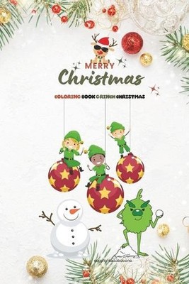 merry christmas: coloring book grinch by Abdo One (French) Paperback Book