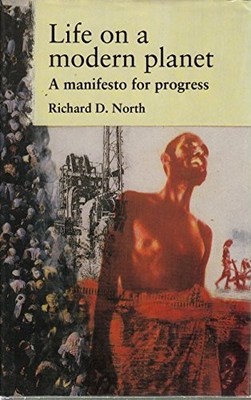 Life on a Modern Planet: A Manifesto fo..., North, R.D.