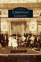 Chris Gilkey (U. A.) | Christian County | Buch | Englisch (2008) | Gebunden