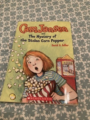 Cam Jansen and the Mystery of the Stolen Corn Popper (Cam Jansen #11) by David 
