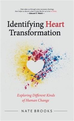 Identifying Heart Transformation: Exploring Different Kinds of Human Change (Pap