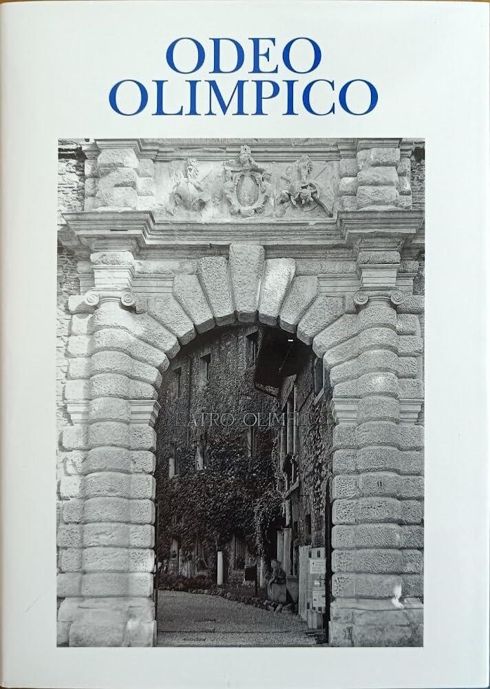 Libri Odeo Olimpico. Memorie Dell'accademia Olimpica Ambito (2021-2022) #33