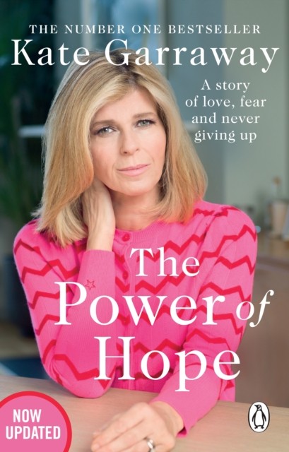The Power Of Hope by Kate Garraway (Paperback Book)