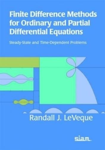 Randall J. LeVe Finite Difference Methods for Ordinary and Partial D (Tascabile)