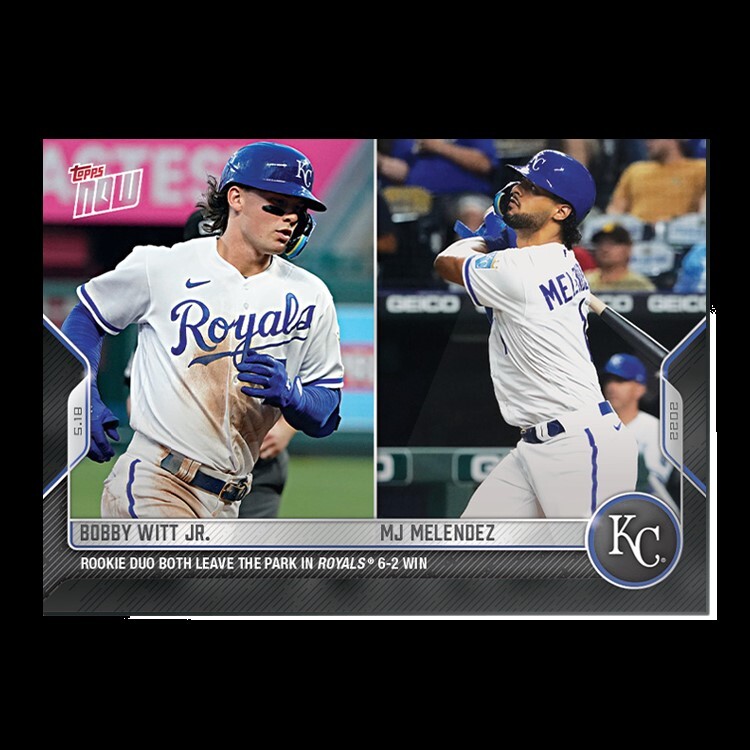 2022 Topps Now #201 Bobby Witt Jr & MJ Melendez Royals RC (PR-1,244)