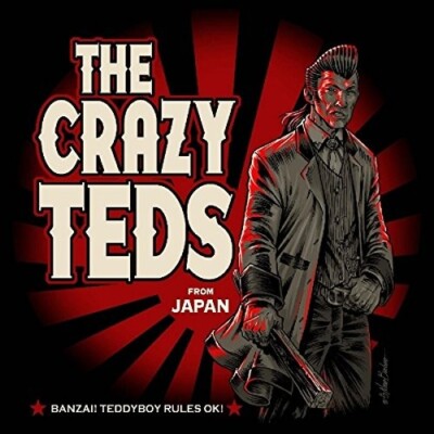 THE CRAZY TEDS - BANZAI! TEDDYBOY RULES OK!  CD NEU 