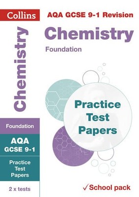 AQA GCSE 9-1 Chemistry Foundation Practice Test Papers: Shrink-wrapped school pa