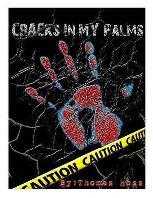 Cracks in My Palms by Thomas C. Ross (English) Paperback Book