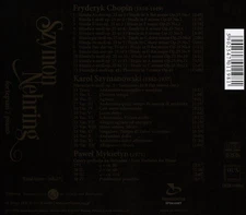 SZYMON NEHRING CHOPIN, SZYMANOWSKI, MYKIETYN NEW CD