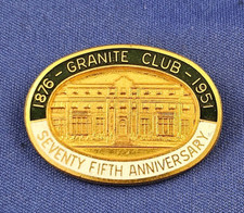 Granite Club founded as a Curling Rink TORONTO Ontario 75th Anniversary Pin 1951