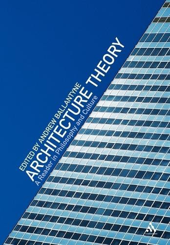 Architecture Theory by Andrew Ballantyne - 9780826464088