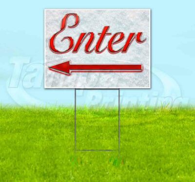 ENTER LEFT ARROW Yard Sign Corrugated Plastic Bandit Lawn Decorations USA