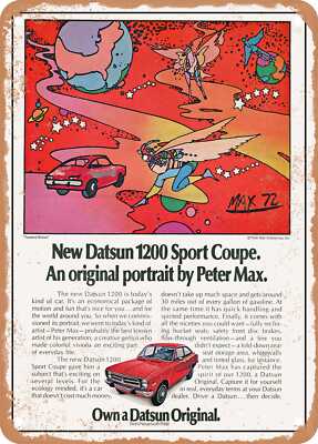 METAL SIGN - 1973 Datsun 1200 Sport Coupe an Original Portrait by Peter Max