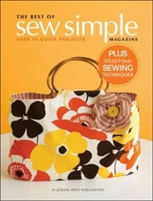 The Best of Sew Simple Magazine : A Collection of Quick Projects