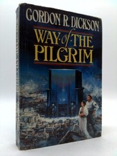 Way Of The Pilgrim  (1st Ed, Signed) by Gordon R. Dickson