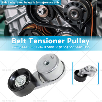 Belt Tensioner Pulley Suitable for Bobcat S100 S450 S64 S66 S740 S750 S76 S770