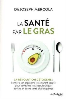 La santé par le gras | Buch | Zustand akzeptabel