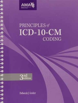 Principles of ICD-10-CM Coding - Spiral-bound, by Grider Deborah J. - Very Good