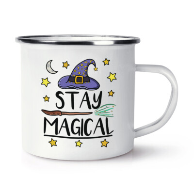 Stay Magical Emaille Becher Tasse lustiger Witz Zauber Hexe Zauberer
