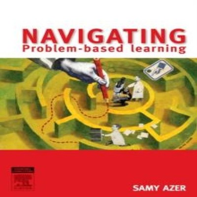 Navigating Problem-Based Learning Samy Azer Paperback RELX Tradin