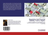 Regulation And Financial Stability: Truth Or Myth? Adekunle Fagbenro