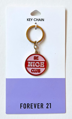Be Nice Club Medallion Key Chain with Gold Ring by Forever 21 *NEW