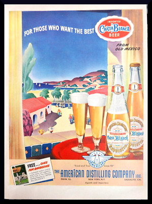 1943 American Distillery Company - Carta Bianca Beer - Old Mexico VINTAGE AD
