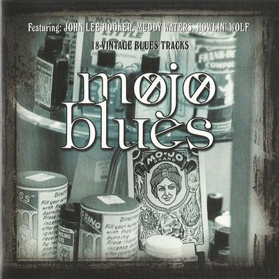 Various - Mojo Blues - 18 Vintage Blues Tracks - Used CD - J5783z