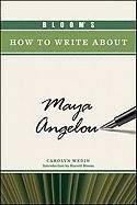 BLOOM'S HOW TO WRITE ABOUT MAYA ANGELOU (BLOOM'S HOW TO By Carolyn Wedin VG - Picture 1 of 1